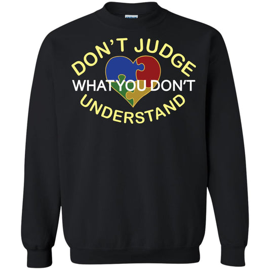 Don't Judge What You Don't Understand Autism Awearness Shirt Black