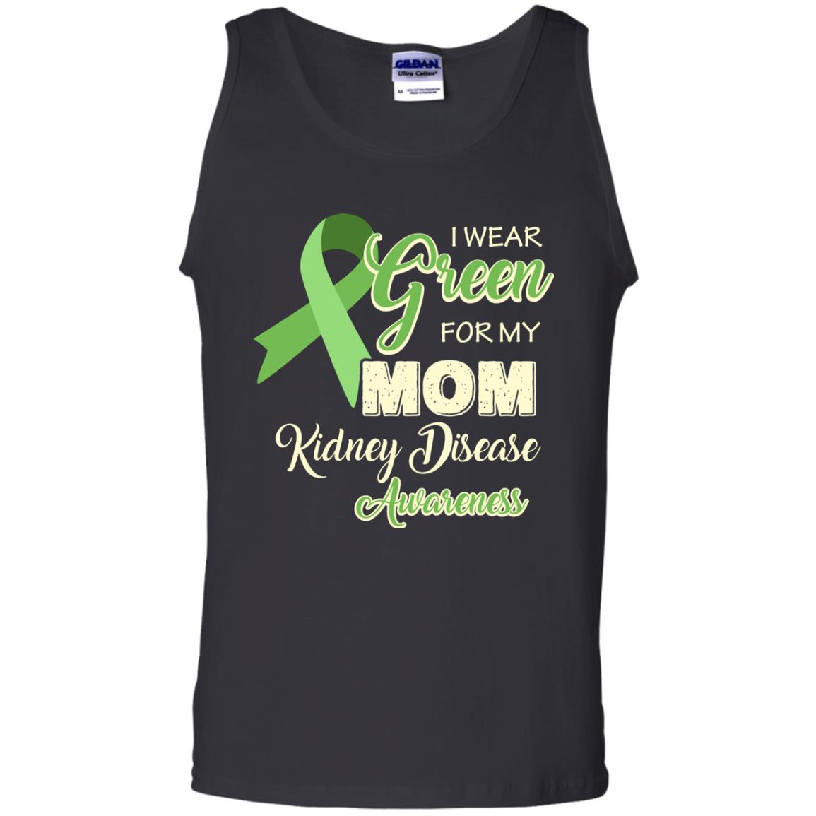 Kidney Disease Awareness T-shirt I Wear Green For My Kidney Disease Awareness Black
