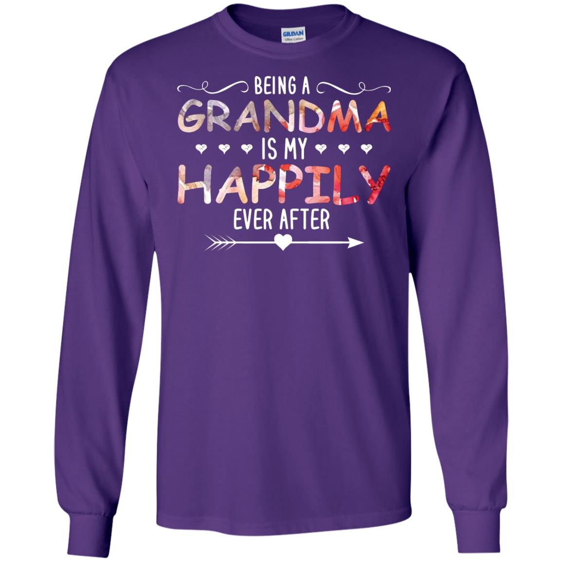 Being Grandma Is My Happily Ever After Parent_s Day Shirt For Grandmother Purple