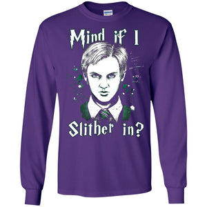 Mind If I Slither In Slytherin House Harry Potter ShirtG240 Gildan LS Ultra Cotton T-Shirt