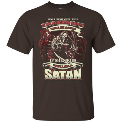 Boys Remember This If My Daughter Smiles You Will See A Santa If She Cries You Will See A Satan Dark Chocolate