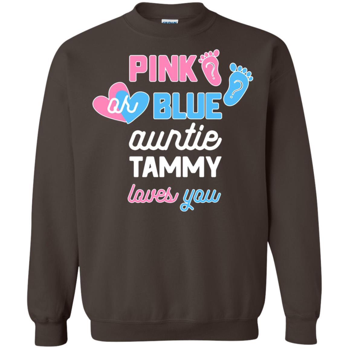 Gender Reveal Aunt Shirt Pink Or Blue Auntie Tammy Love You Dark Chocolate