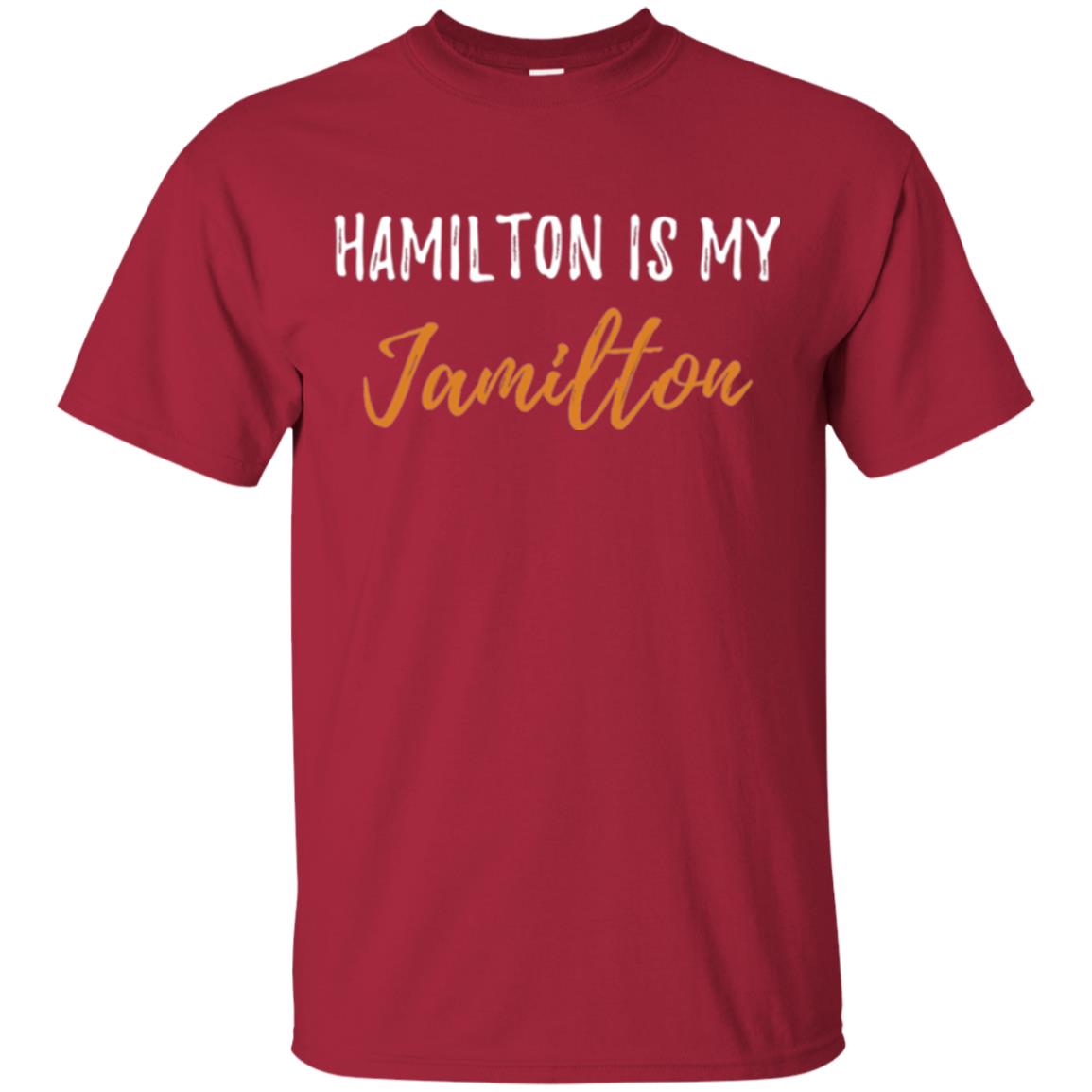 Musican T-shirt Hamilton Is My Jamilton Cardinal
