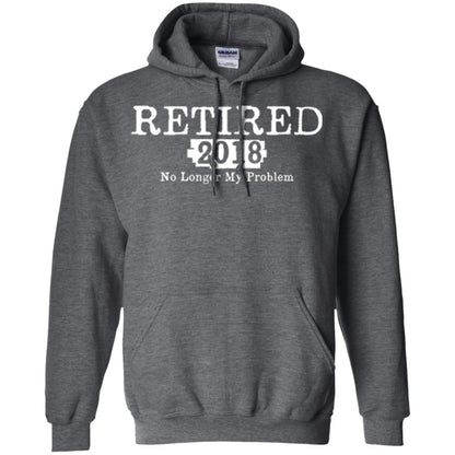 Retired T-shirt 2018 No Longer My Problem Dark Heather