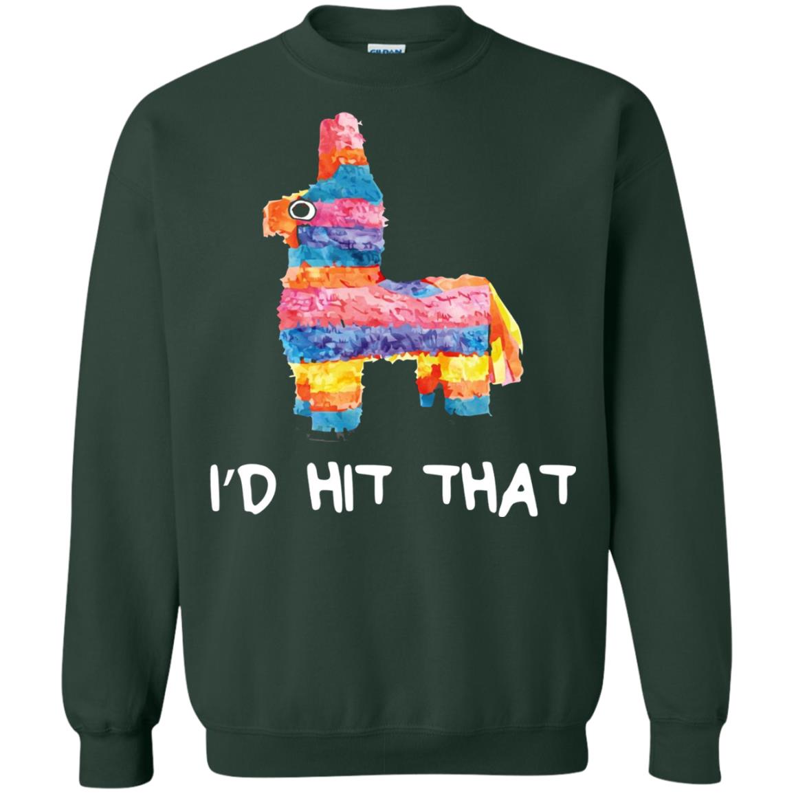 Cinco De Mayo Party Shirt Id Hit That Pinata Forest Green