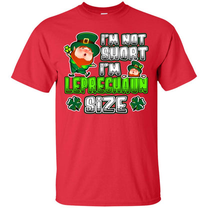 Im Not Short Im Leprechuan Size Irishman Ireland Shirt Red