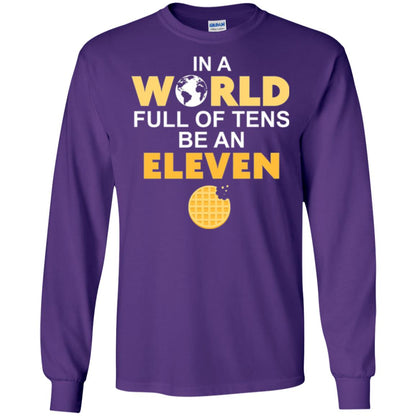 Waffle T-shirt In A World Full Of Tens Be An Eleven Purple