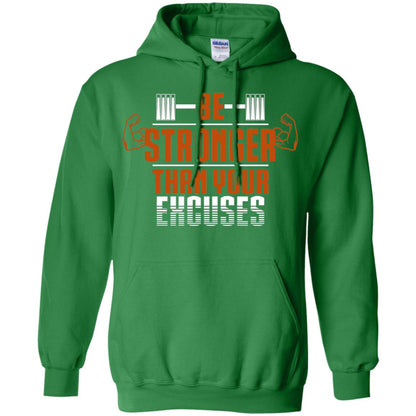 Be Stronger Than Your Excuses Fitness T-shirt Irish Green