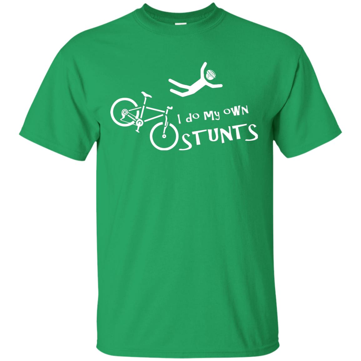 Biker T-shirt I Do My Own Stunts Irish Green