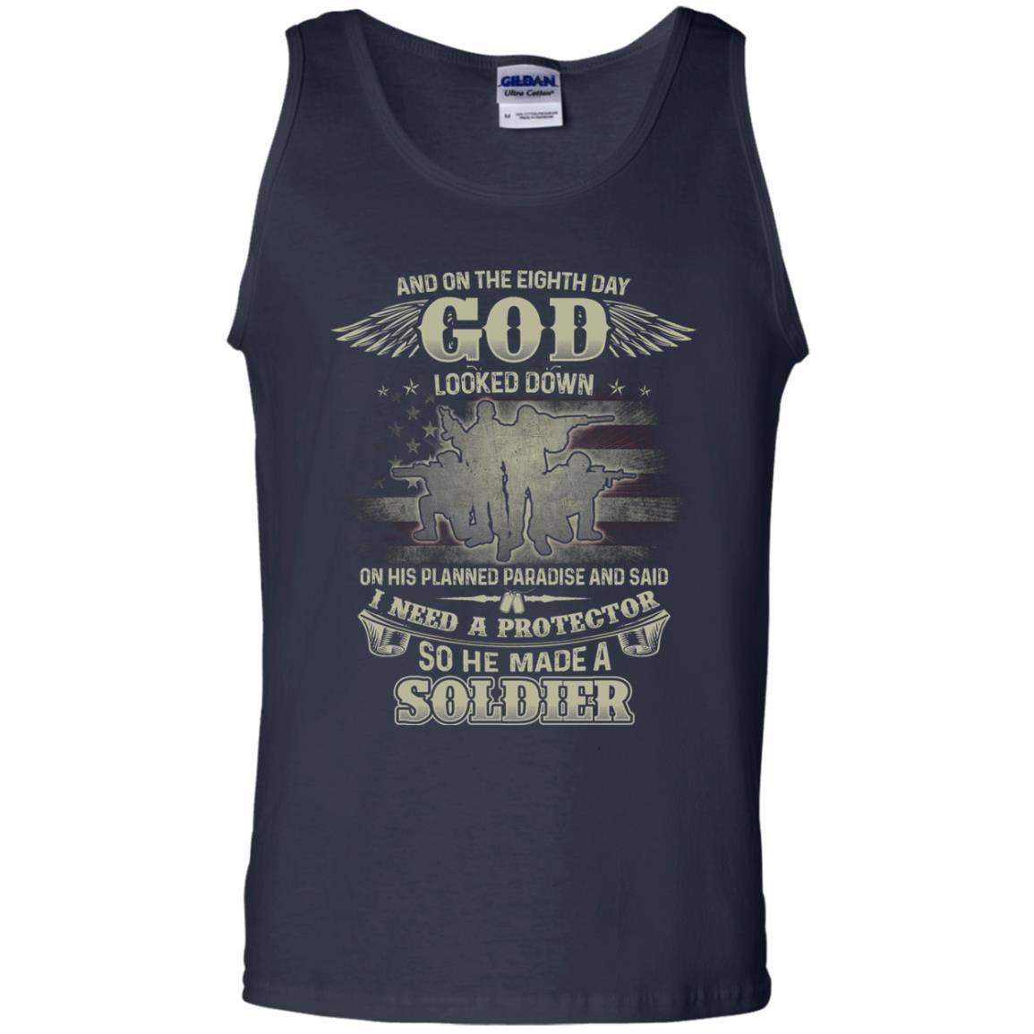 And On The Eighth Day God Looked Down On His Planned Paradise And Said I Need A Protector So He Made A Soldier Navy