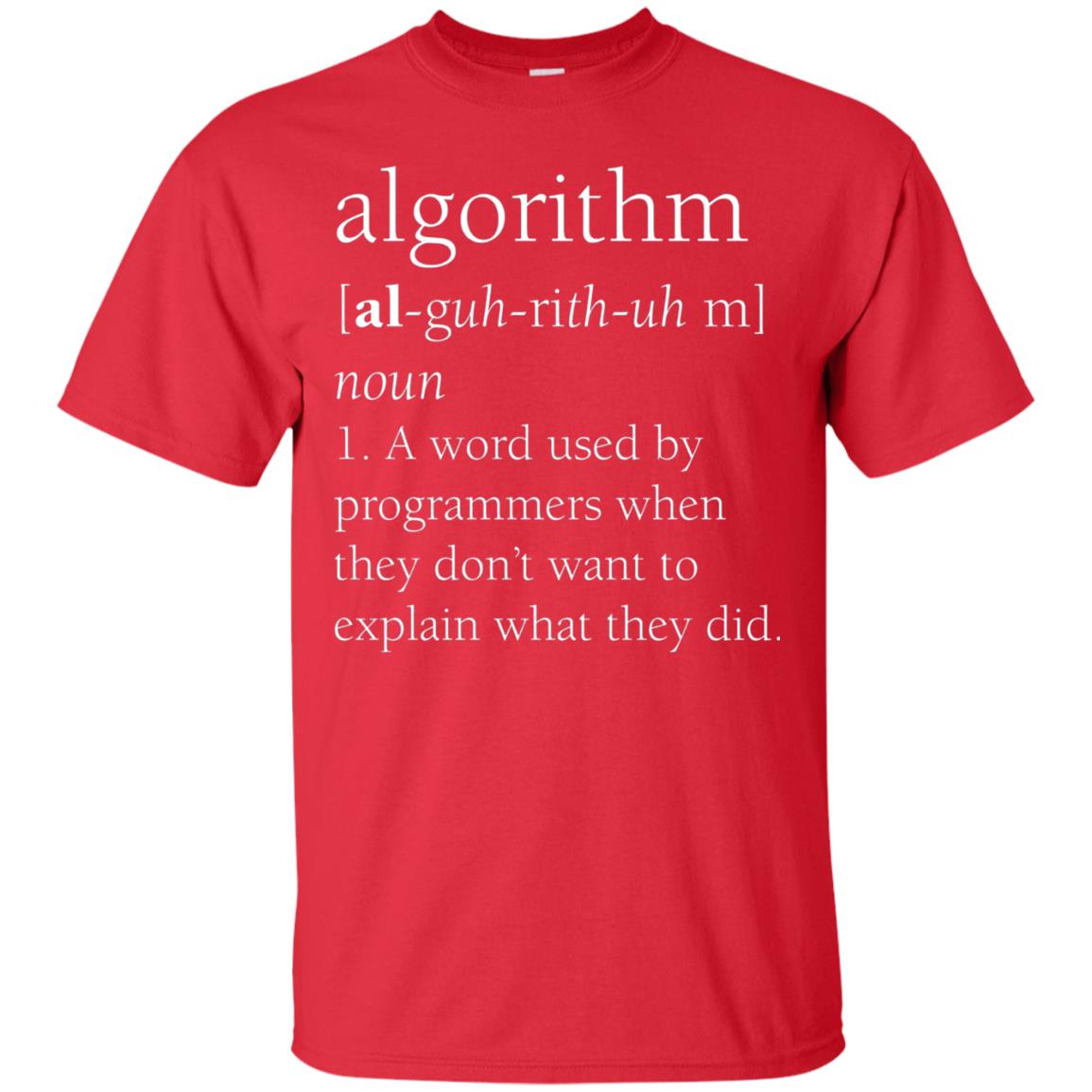 Funny Computer Programmer Algorithm Definition Gift T-shirt Red