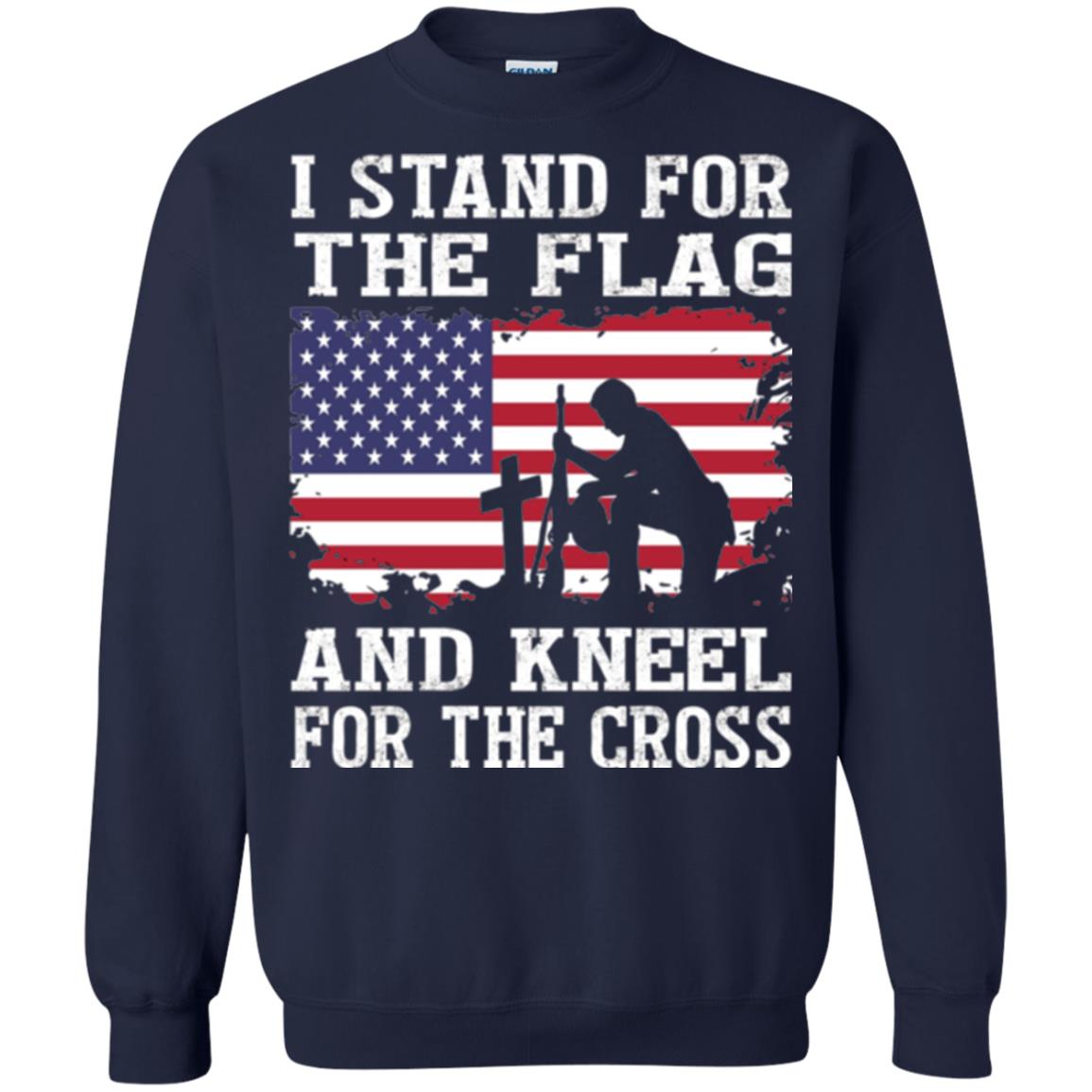 Miiitary T-shirt Stand For The Flag And Kneel For The Cross Navy