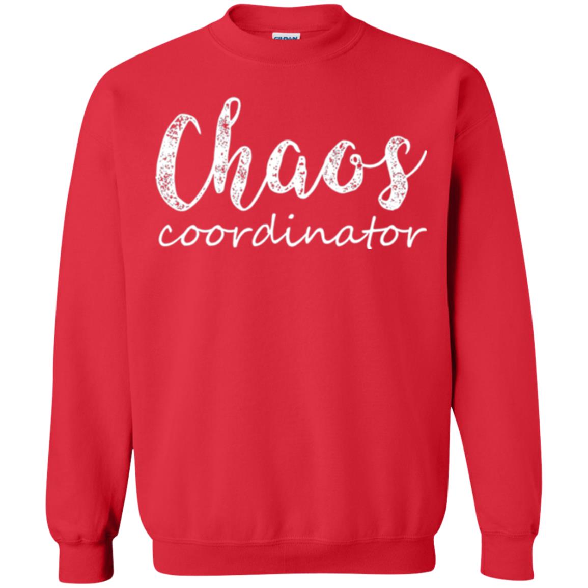 Chaos Coordinator T-shirt Mothers Day Gift Shirt Red