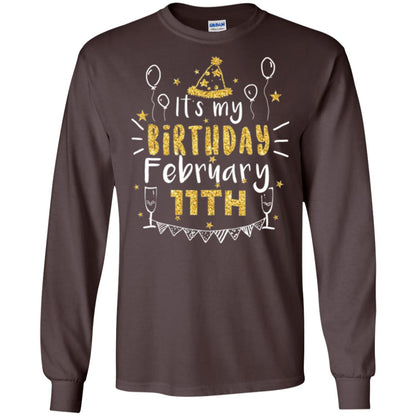 Birthday February 11th Party T-shirt It_s My Birthday Dark Chocolate