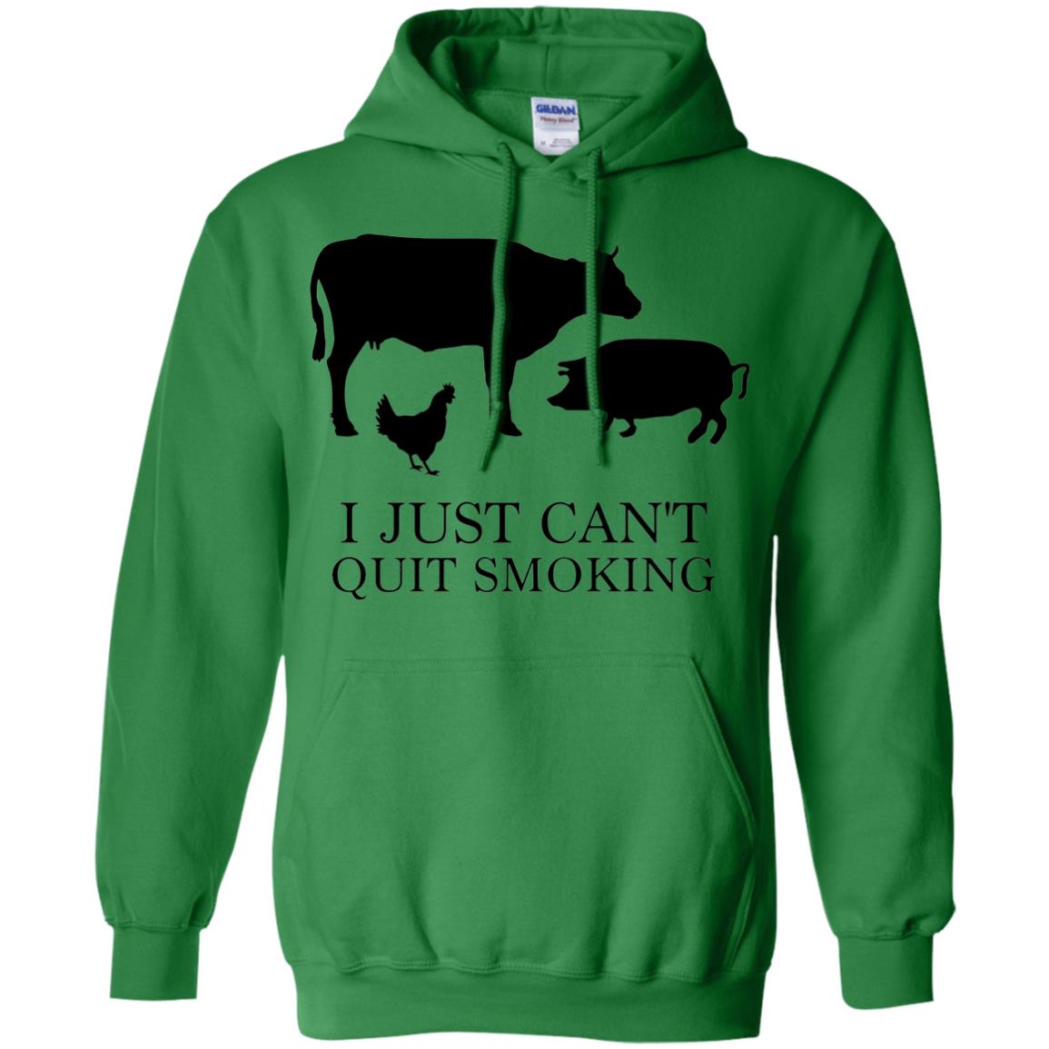 I Just Cant Quit Smoking Bar-b-que Hot And Smokey Shirt Irish Green