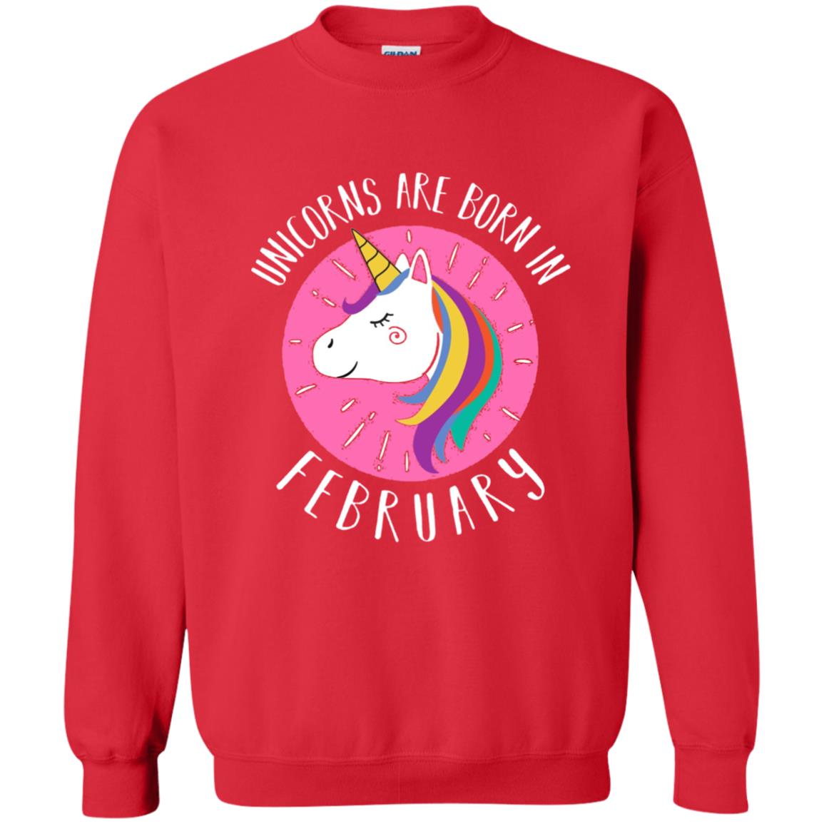 February Birthday T-shirt Unicorns Are Born In February Red
