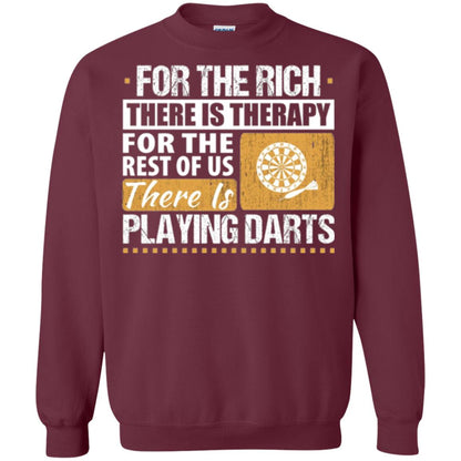 Dart Game T-shirt For The Rich There Is Therapy Playing Darts Maroon