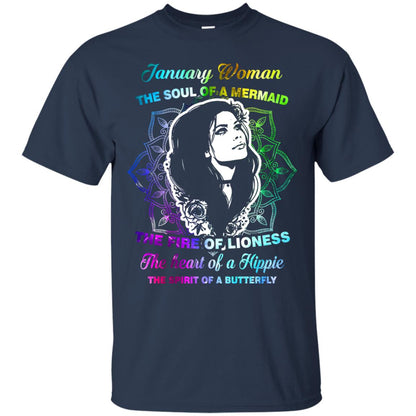 January Woman Shirt The Soul Of A Mermaid The Fire Of Lioness The Heart Of A Hippeie The Spirit Of A Butterfly Navy