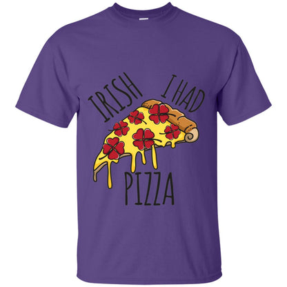Irish I Had Pizza Patrick Day T-shirt Purple