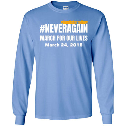 March For Our Lives Never Again Anti Gun T-shirt Carolina Blue