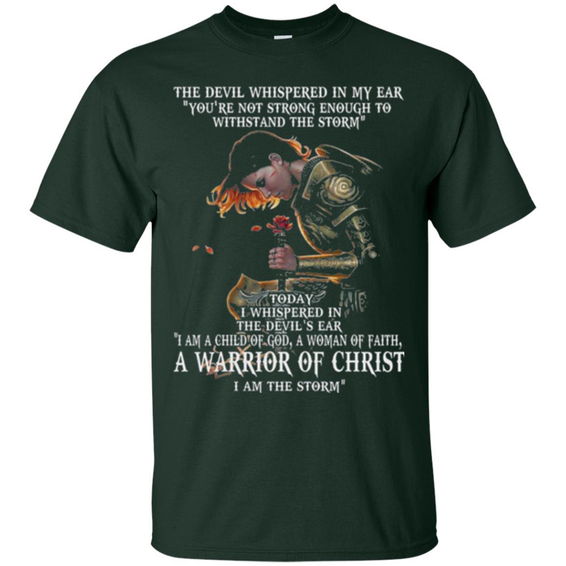 Warrior T-shirt I Am A Child Of God A Woman Of Faith T-shirt Forest Green