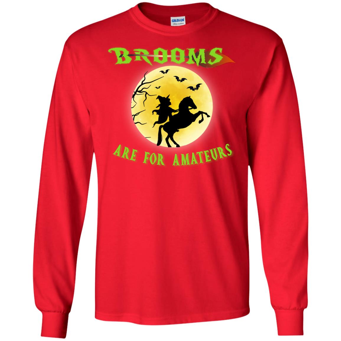Brooms Are For Amateurs Witches Ride A Horse Funny Halloween Shirt Red