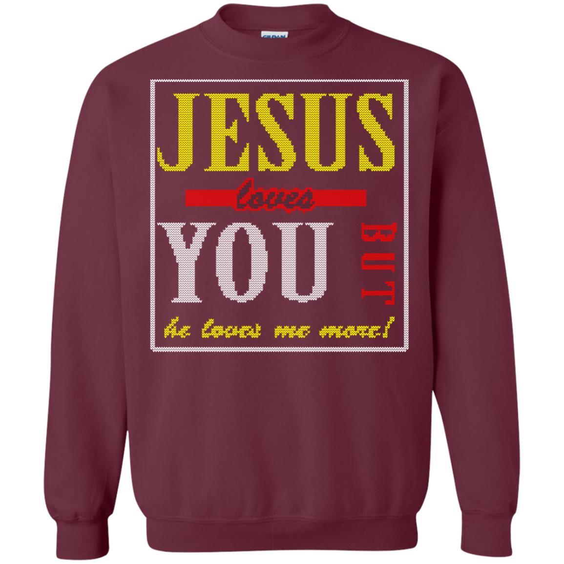 Jesus T-shirt Jesus Loves You But He Love Me More Maroon