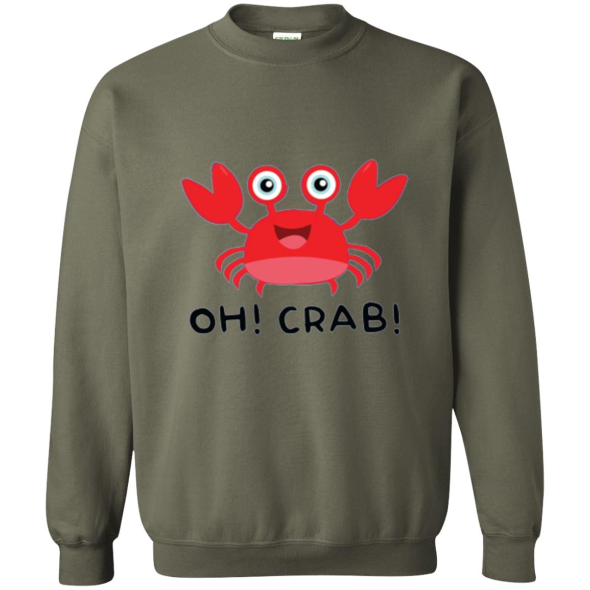 Oh Crab Crab Lover T-shirt Military Green