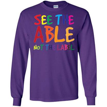See The Able Not The Label Autism Awareness Shirt Purple