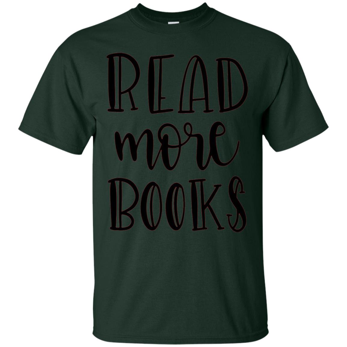 Read More Books Reading Book T-shirt Forest