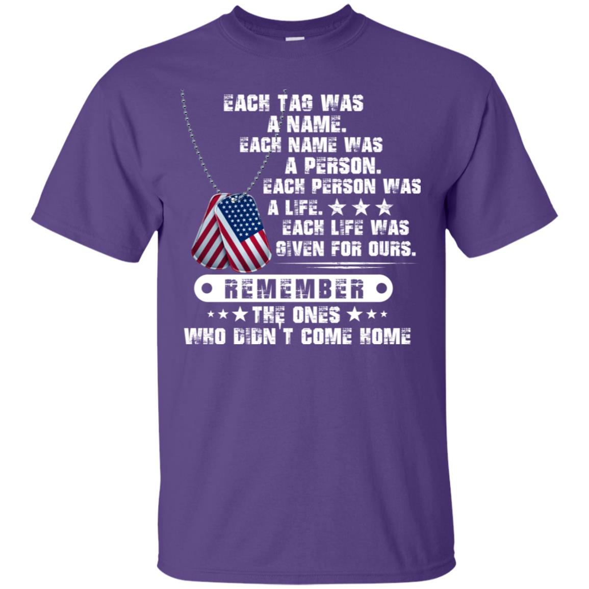 Each Tag Was A Name. Each Name Was A Person. Each Person Was A Life Shirt Purple