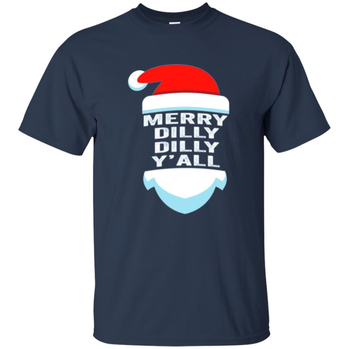 Christmas T-shirt Dilly Dilly Y_all Santa Claus Navy