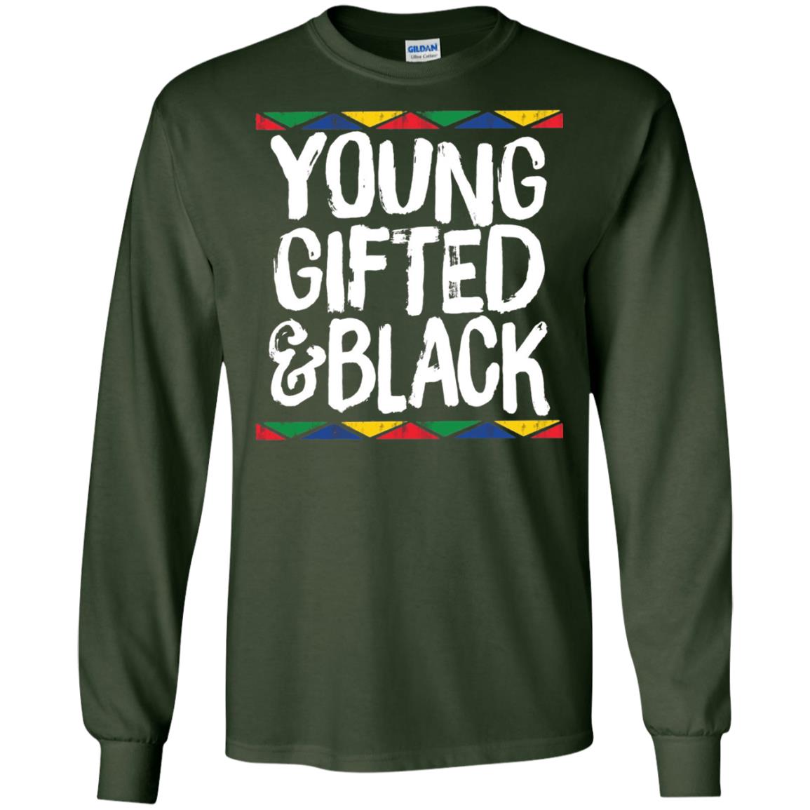 African Pride History Heritage T-shirt Young Gifted And Black Forest Green