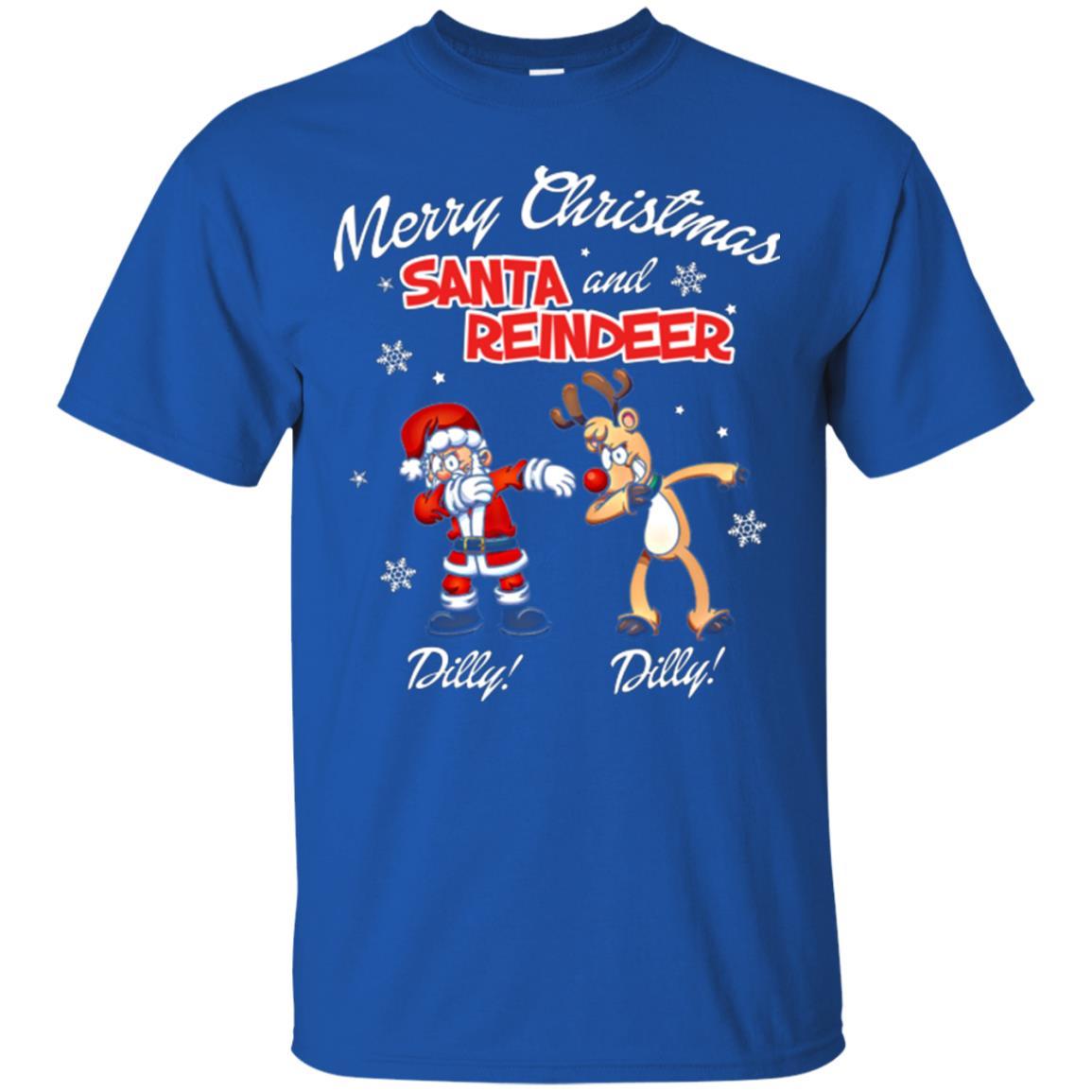 Christmas T-shirt Merry Christmas Santa And Reindeer Dilly Dilly Royal