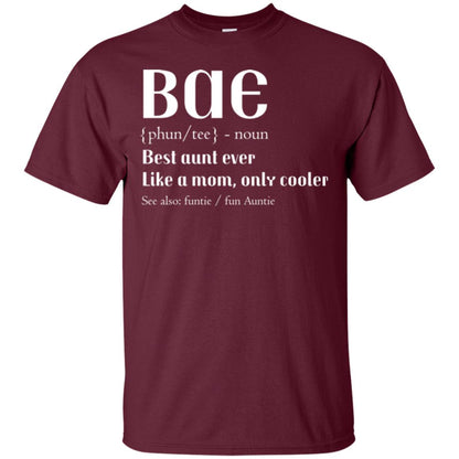 Bae Best Aunt Ever Shirt Maroon