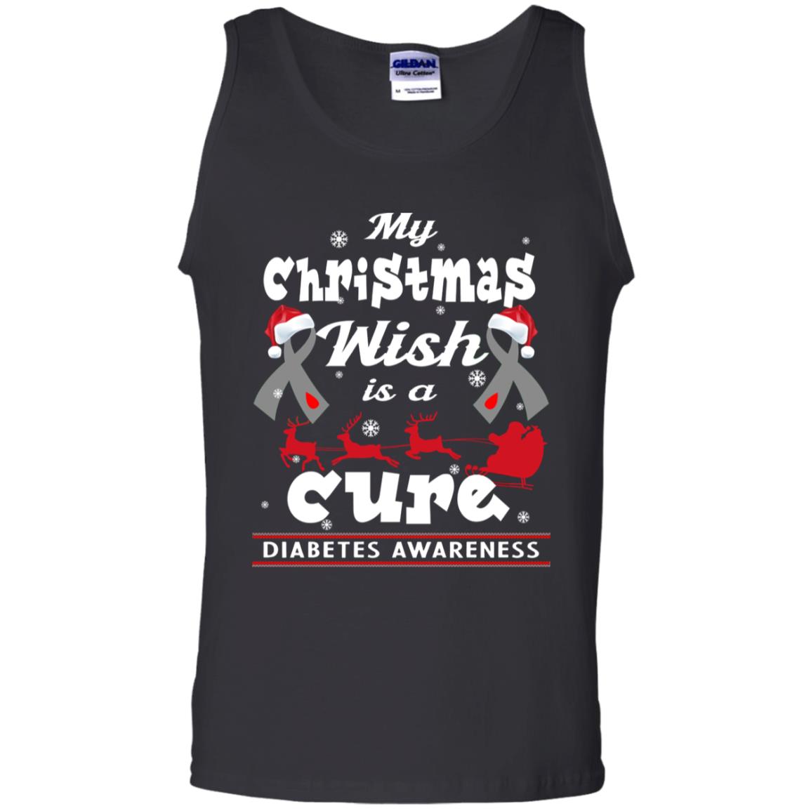 My Christmas Wish Is A Cure Diabetes Awareness X-mas Gift ShirtG220 Gildan 100% Cotton Tank Top