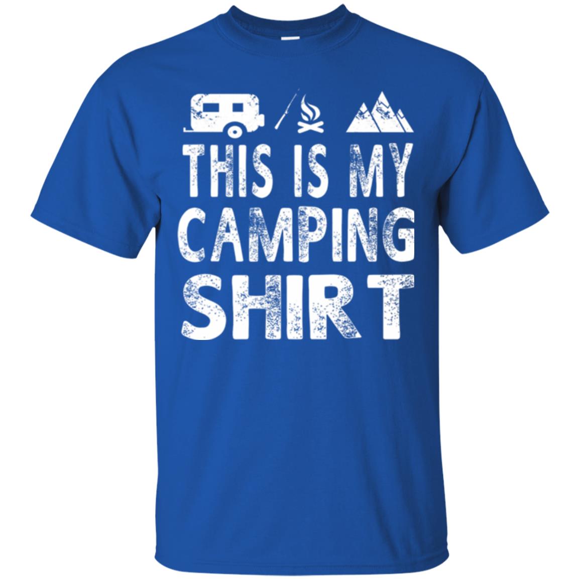 Funny Camper Gift T-shirt This Is My Camping Shirt Royal