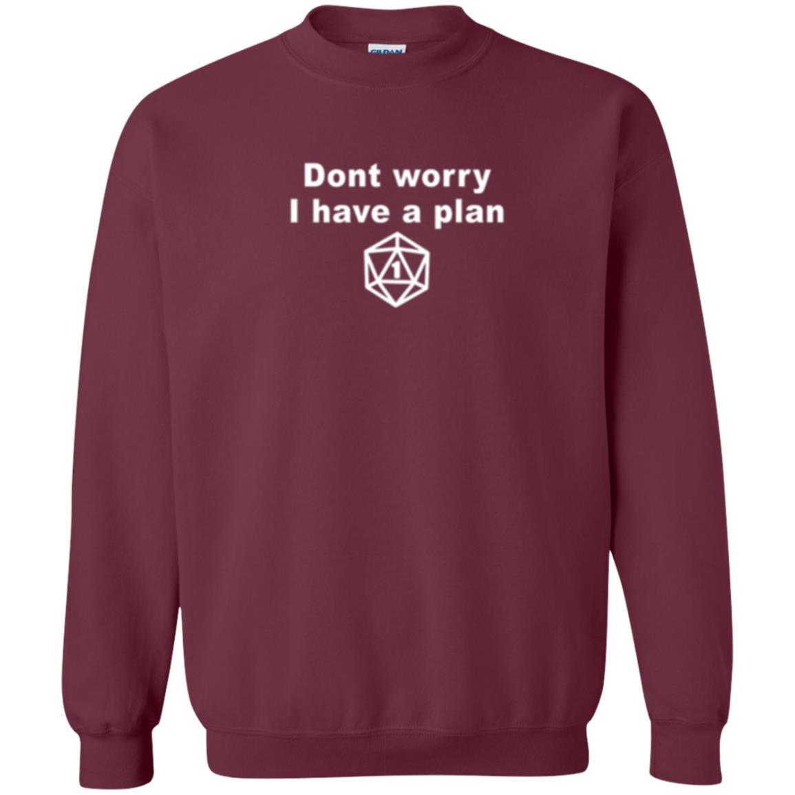 Gamer T-shirt Don_t Worry I Have A Plan Maroon
