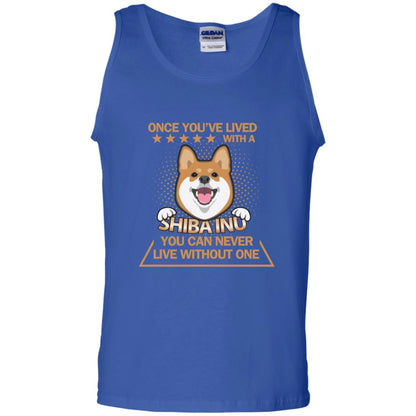 Once You've Lived With A Shiba Inu You Can Never Live Without One Shirt Royal