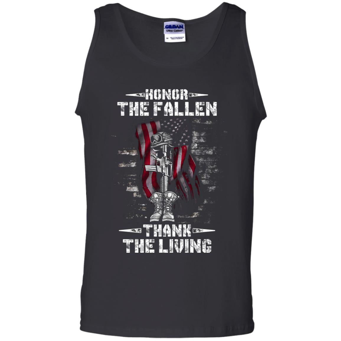 Honor The Fallen Thank The Living Memorial Day ShirtG220 Gildan 100% Cotton Tank Top