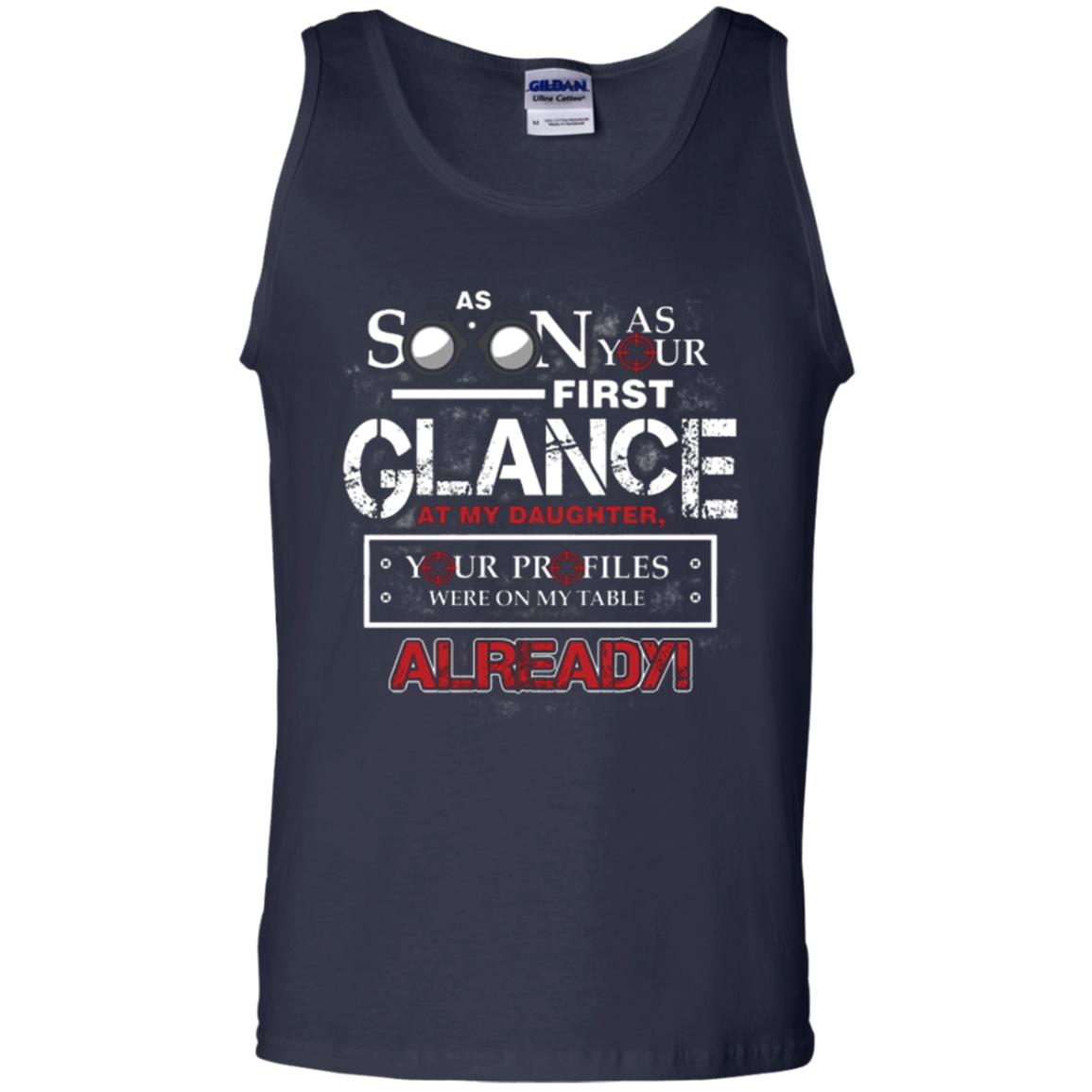 As Soon As Your First Glance At My Daughter Daddy T-shirt= Navy
