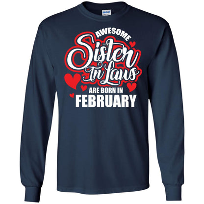 February T-shirt Awesome Sister In Laws Are Born In February Navy