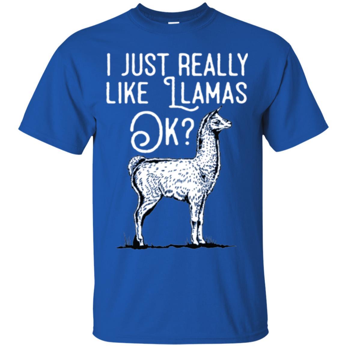 Alpaca T-shirt I Just Really Like Llamas Ok Royal