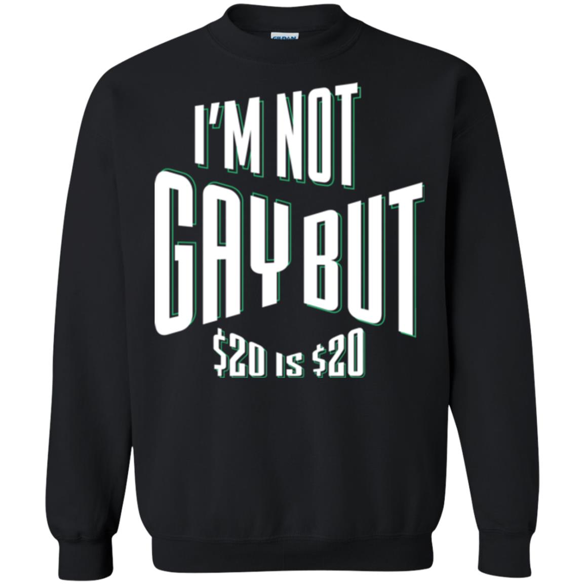 Funny Bi-curious Bachelor Humor Party T-shirt I'm Not Gay But $20 Is $20 Black