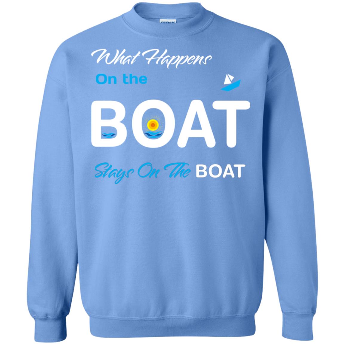 What Happens On The Boat Stay On The Boat Summer Vacation Shirt Carolina Blue