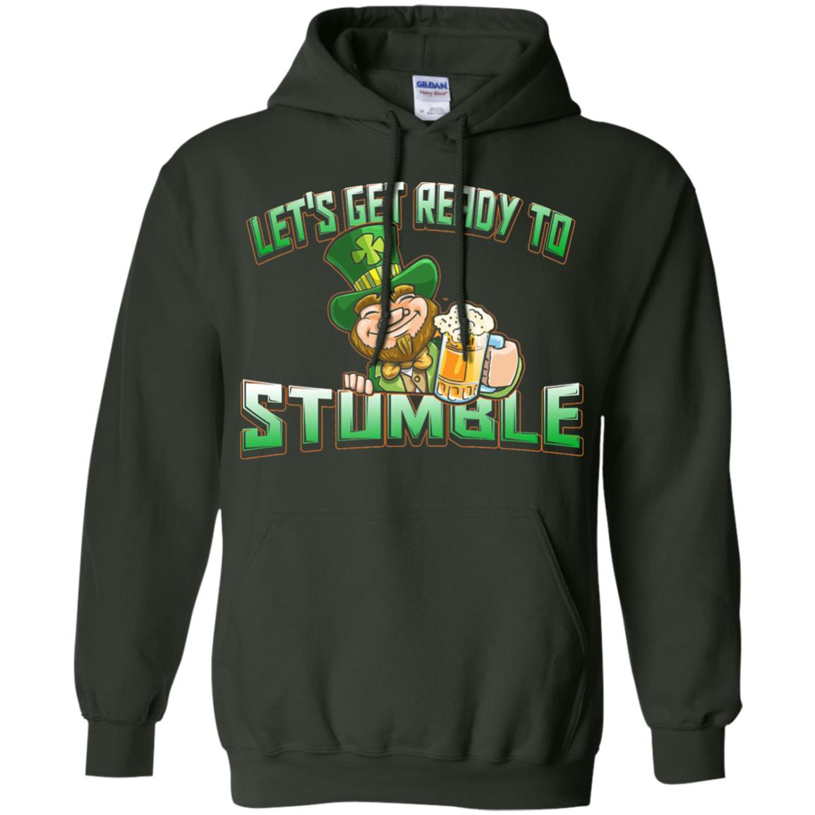 St.patrick_s Day T-shirt Let_s Get Ready To Stumble Forest Green