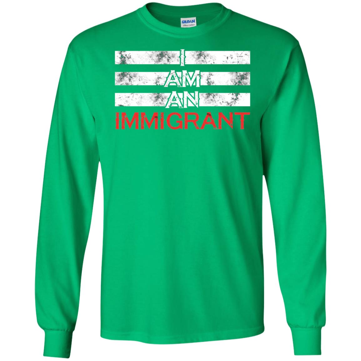 Migrant T-shirt I Am An Immigrant Irish Green