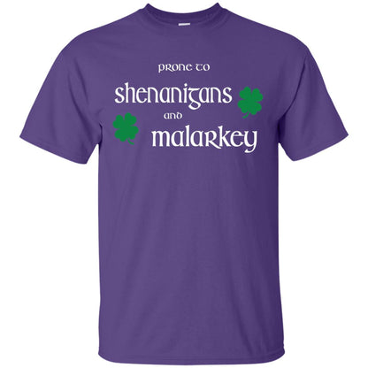 Prone To Shenanigans And Malarkey St Patricks Day T-shirt Purple