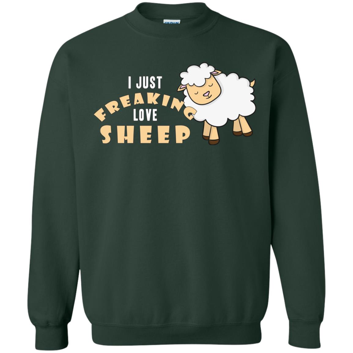 I Just Freaking Love Sheep Shirt Forest Green