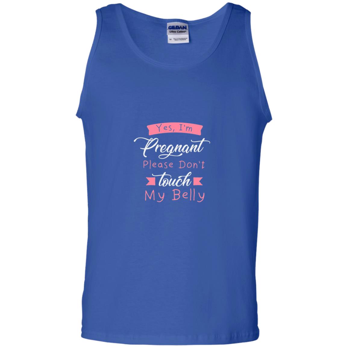 Pregnancy T-shirt Yes I_m Pregnant Please Don_t Touch My Belly Royal